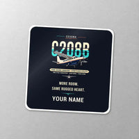 Thumbnail for Cessna 208B Grand Caravan - Original + Name - Square Sticker - Close-up