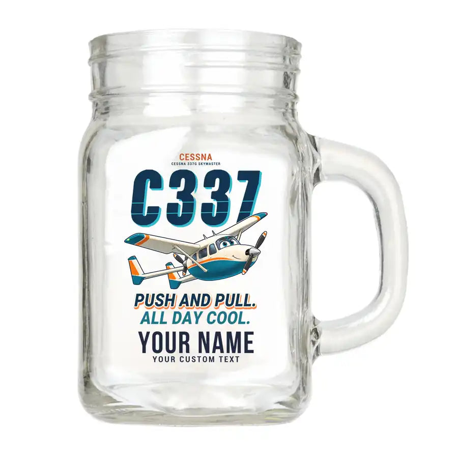 Cessna 337G Skymaster - Cartoon + Name - Cocktail Glass (Mason Jar)