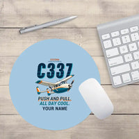 Thumbnail for Cessna 337G Skymaster - Cartoon + Name - Round Mouse Pad - Light Blue