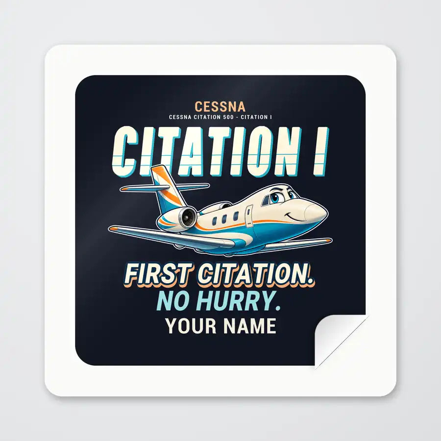 Cessna Citation 500 - Citation I - Cartoon + Name - Square Sticker - Peel