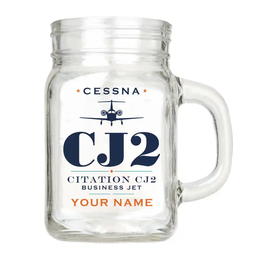 Cessna Citation CJ2+ - Heritage + Name - Cocktail Glass (Mason Jar)