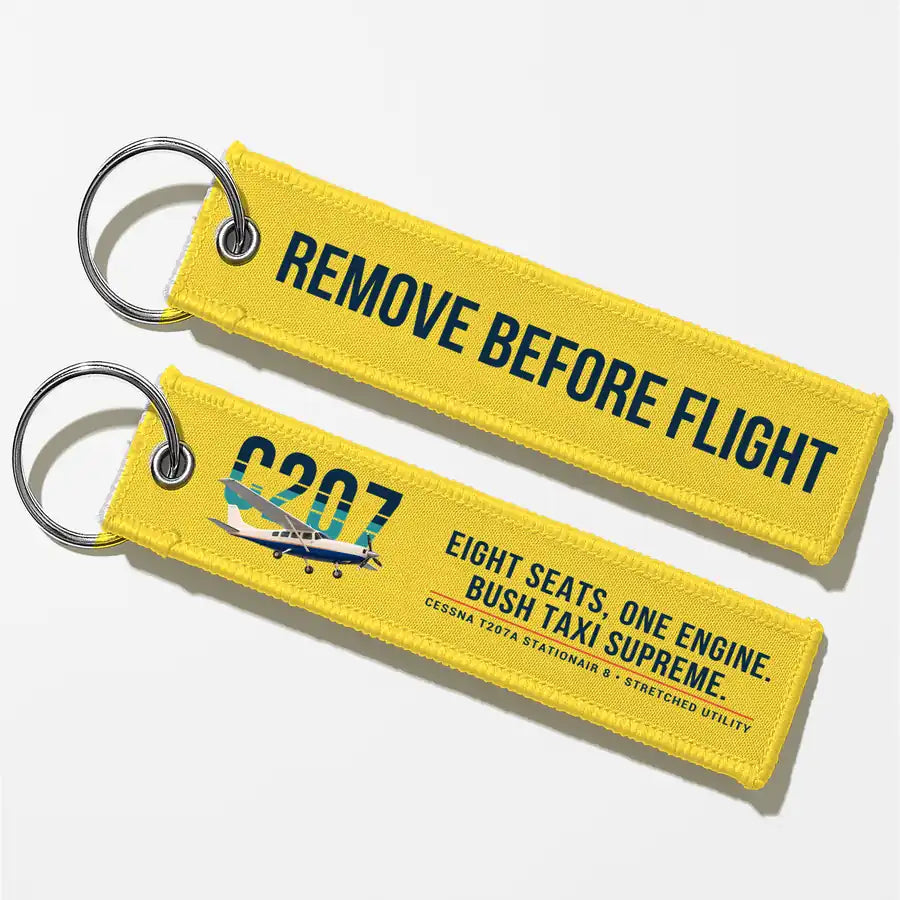 Cessna T207A Stationair 8 Aviator Key Chains - Yellow - Original - Remove Before Flight