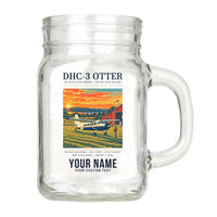 Thumbnail for DHC-3 Otter - Poster + Name - Cocktail Glass (Mason Jar)