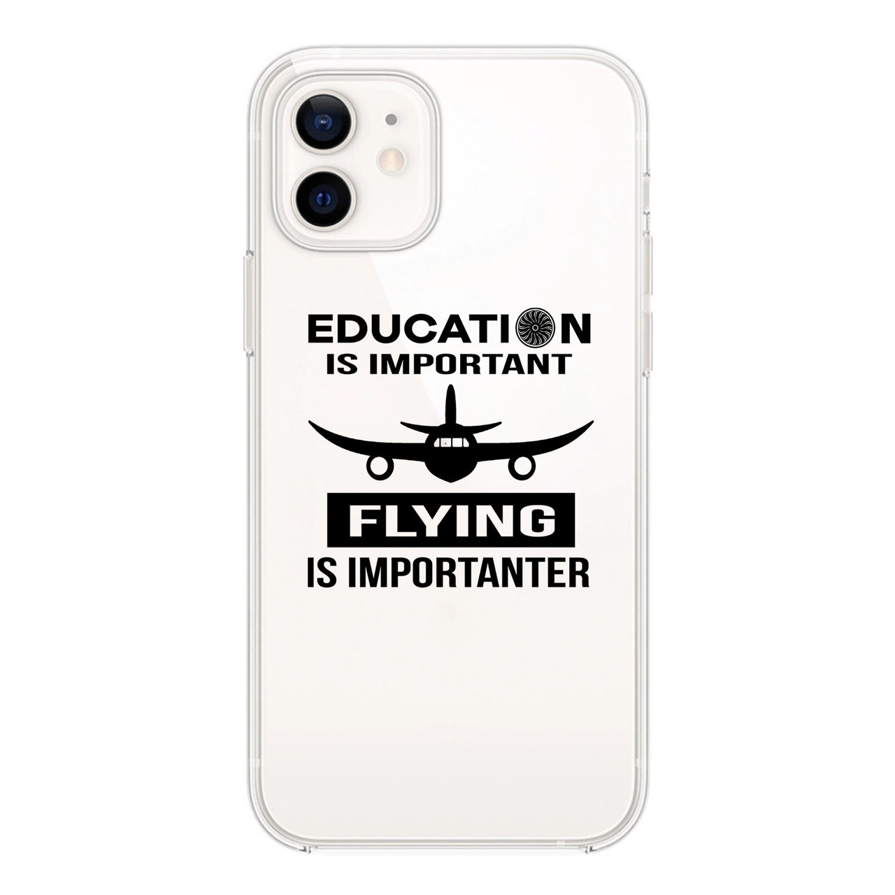 Flying is Importanter Designed Transparent Silicone iPhone Cases