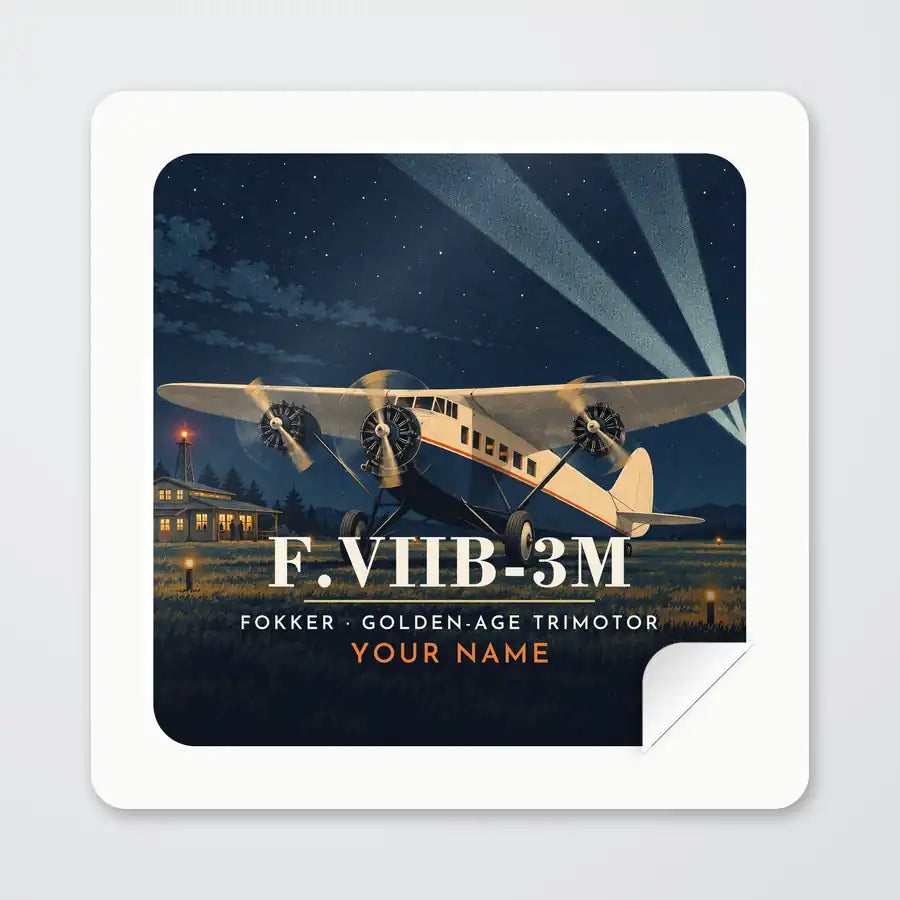 Fokker F.VIIb-3m - 3D + Name - Square Sticker - Peel