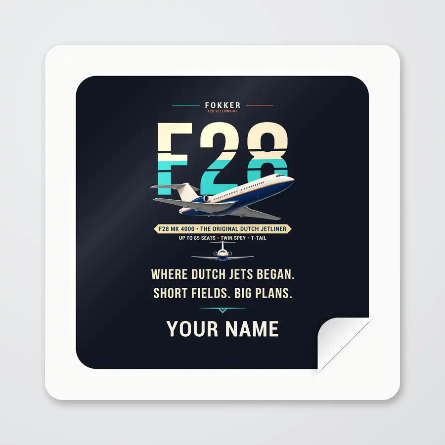 Fokker F28 Mark 4000 Fellowship - Original + Name - Square Sticker - Peel
