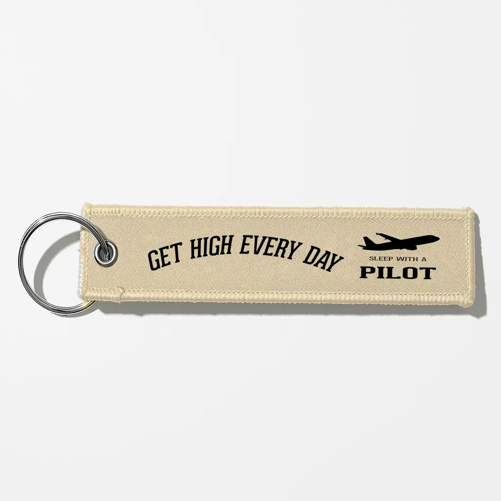 Get High Every Day Sleep With A Pilot Aviator Key Chains - Beige