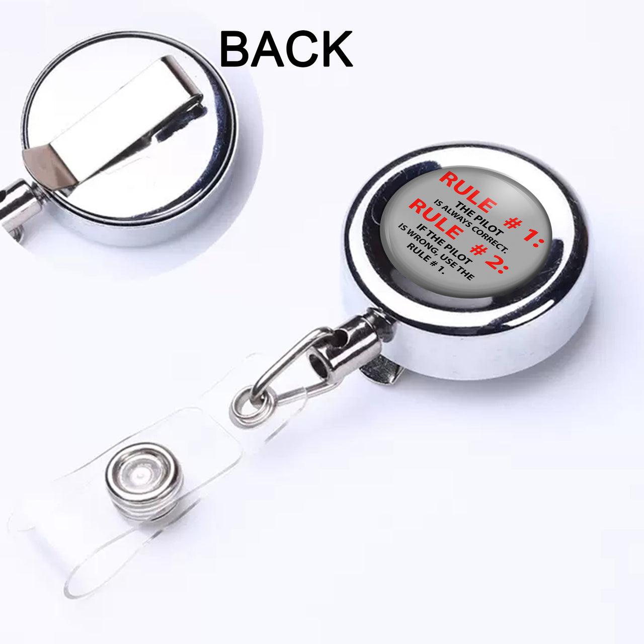 Rule 1 - Pilot is Always Correct Designed Retractable ID Card Badge