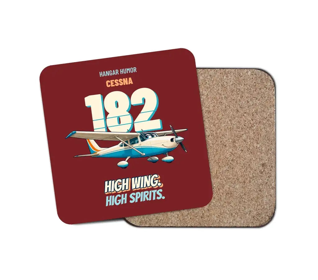Cessna 182 Skylane - High wing. High spirits. design on dark red 1 piece coaster