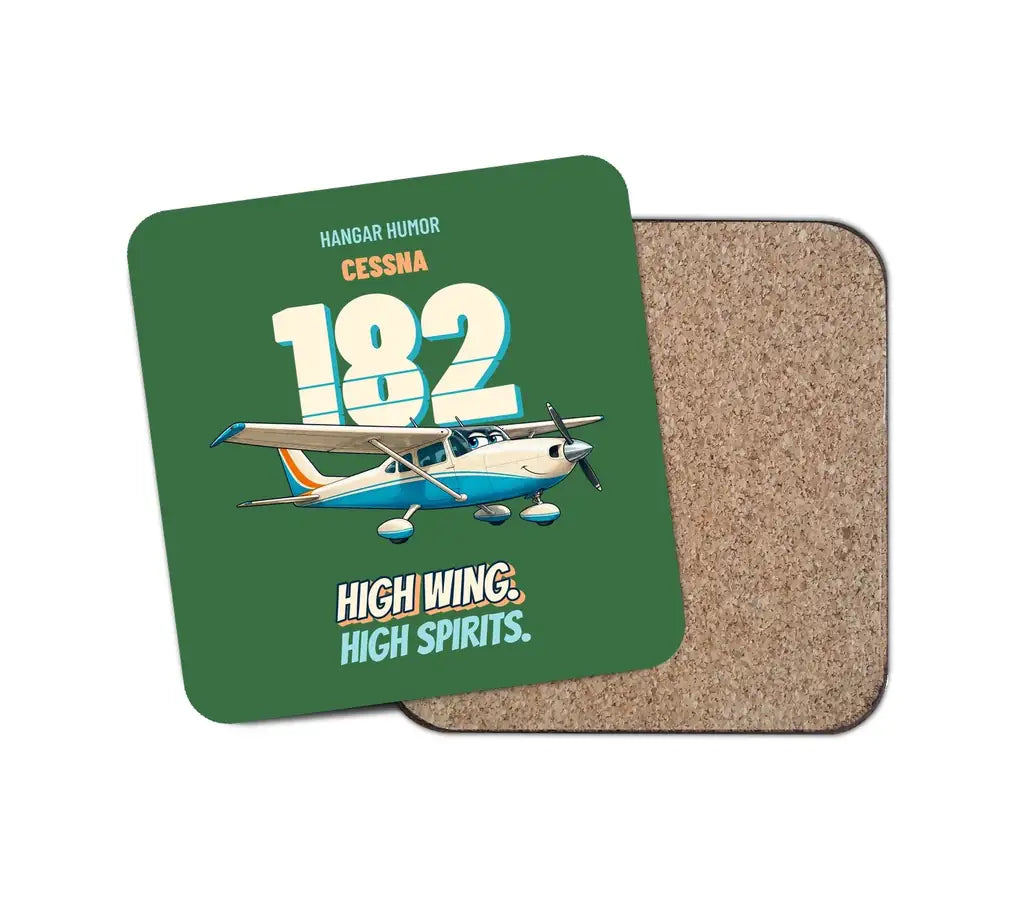 Cessna 182 Skylane - High wing. High spirits. design on green 1 piece coaster