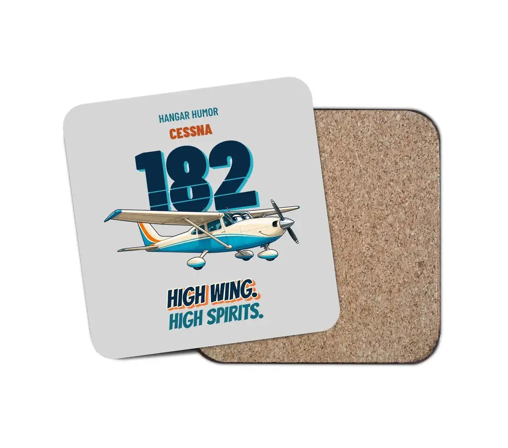Cessna 182 Skylane - High wing. High spirits. design on light gray 1 piece coaster