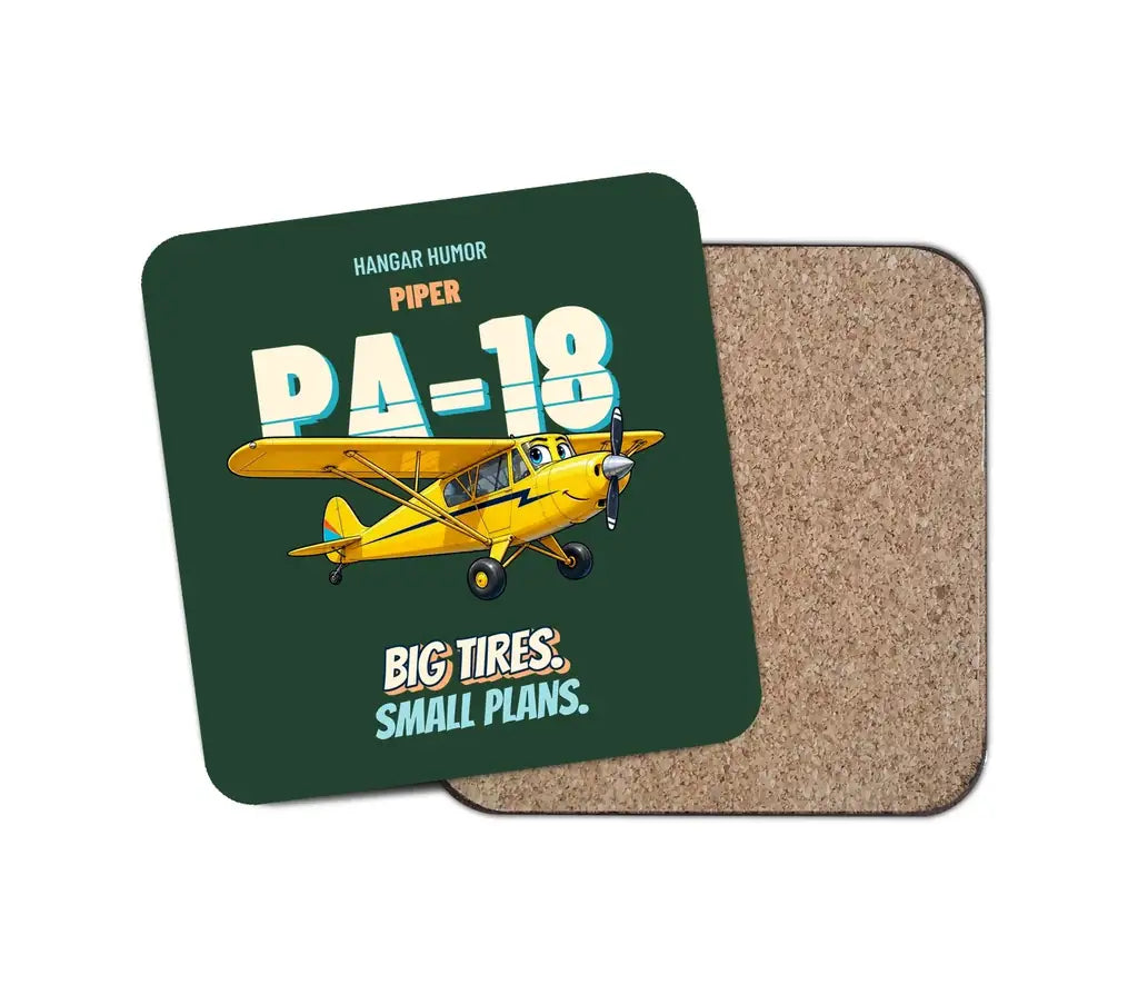 Piper PA-18 Super Cub - Big tires. Small plans. design on dark green 1 piece coaster