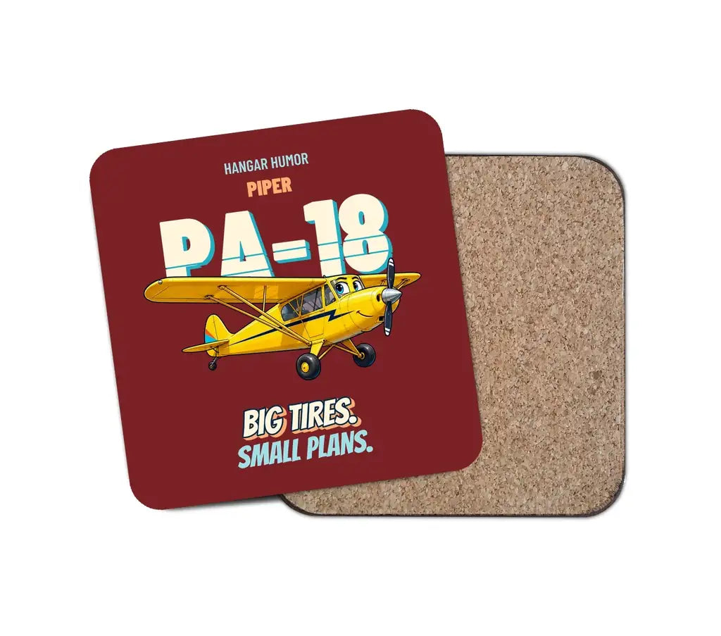 Piper PA-18 Super Cub - Big tires. Small plans. design on dark red 1 piece coaster