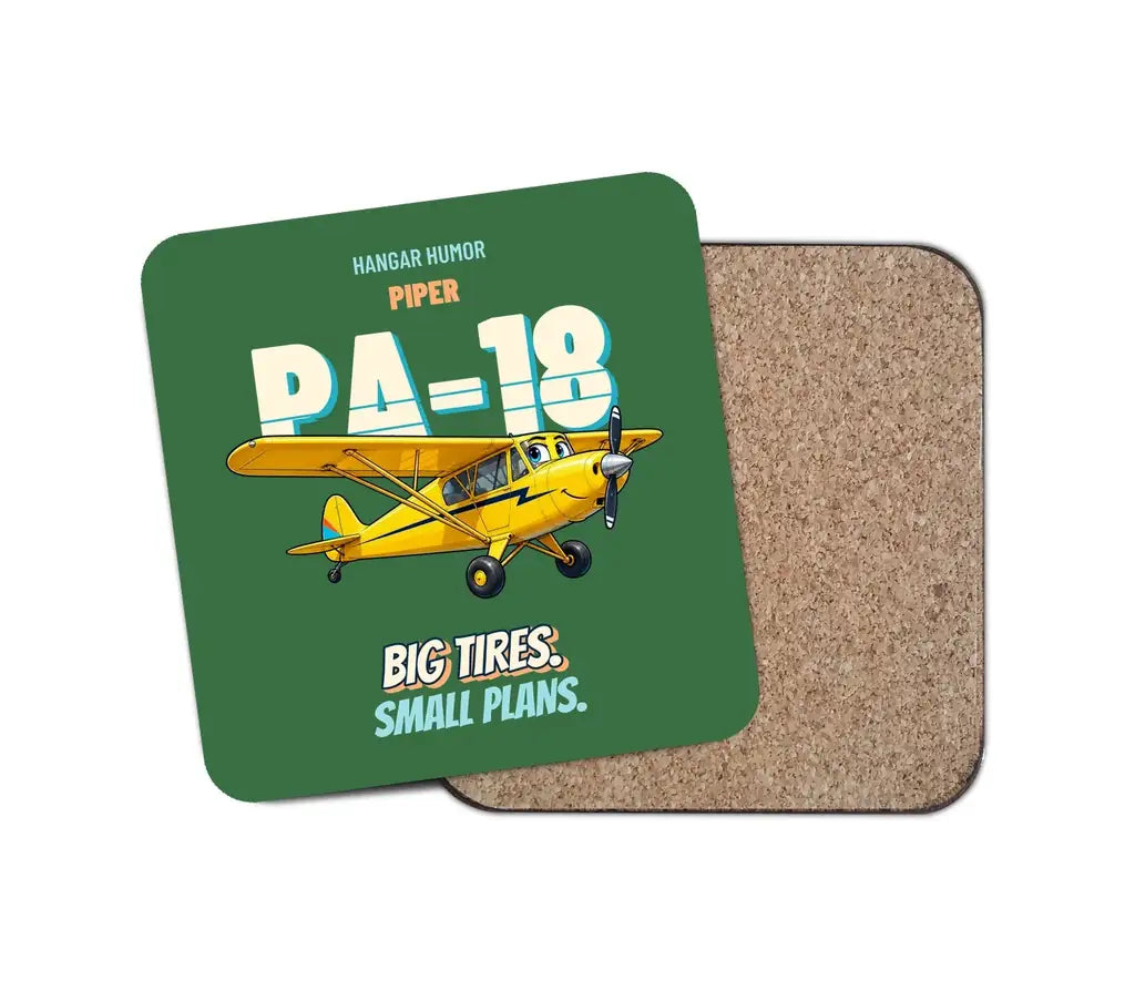 Piper PA-18 Super Cub - Big tires. Small plans. design on green 1 piece coaster