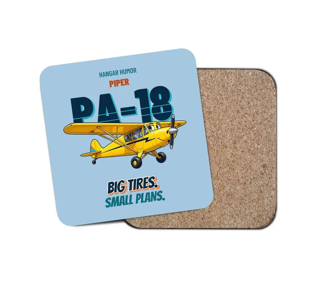 Piper PA-18 Super Cub - Big tires. Small plans. design on light blue 1 piece coaster