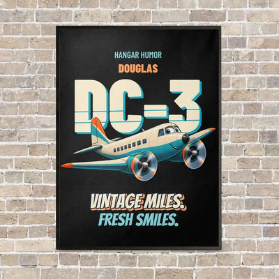 Douglas DC-3 - Vintage miles. Fresh smiles. vertical canvas print - framed - black background