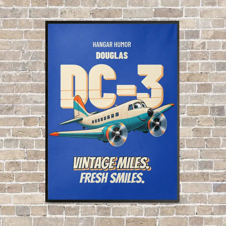 Douglas DC-3 - Vintage miles. Fresh smiles. vertical canvas print - framed - blue background