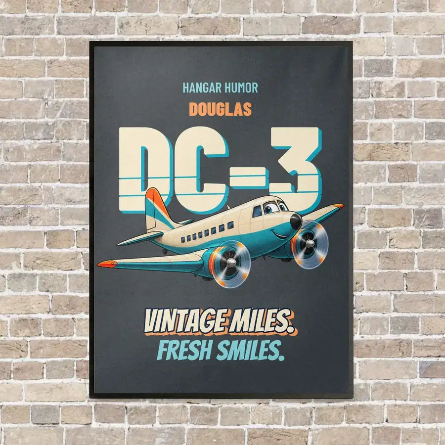 Douglas DC-3 - Vintage miles. Fresh smiles. vertical canvas print - framed - gray background