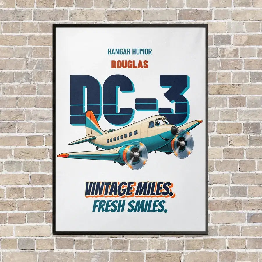Douglas DC-3 - Vintage miles. Fresh smiles. vertical canvas print - framed - white background