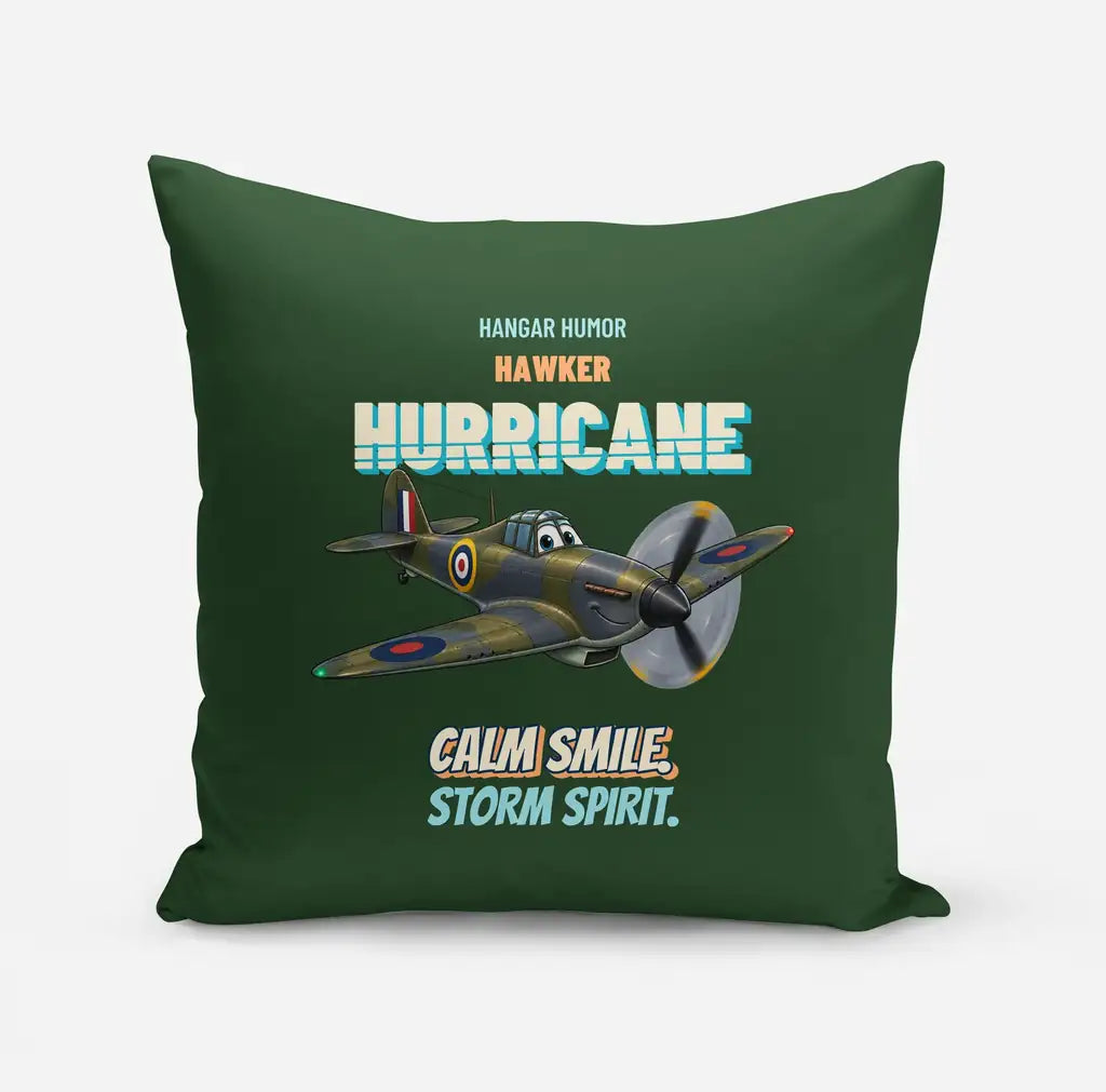 Hawker Hurricane Mk I - Calm smile. Storm spirit. design on dark green pillow