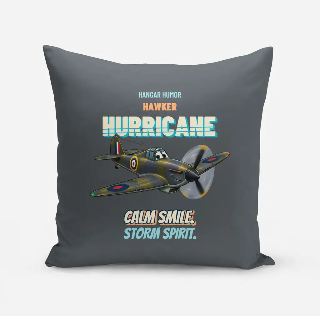 Hawker Hurricane Mk I - Calm smile. Storm spirit. design on gray pillow