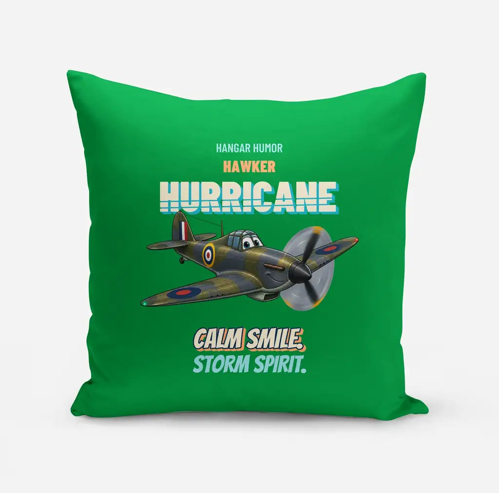 Hawker Hurricane Mk I - Calm smile. Storm spirit. design on green pillow