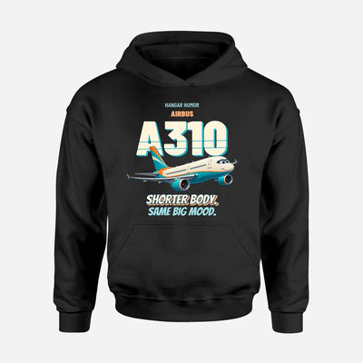Airbus A310-300 - Shorter body. Same big mood. design on black hoodie single side