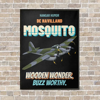 De Havilland Mosquito FB VI - Wooden wonder. Buzz worthy. vertical canvas print - framed - black background