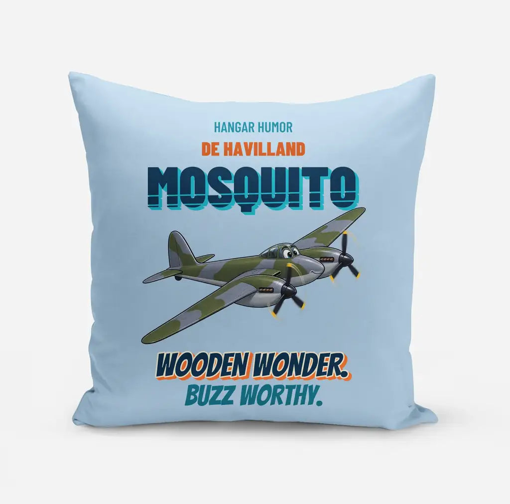 De Havilland Mosquito FB VI - Wooden wonder. Buzz worthy. design on light blue pillow