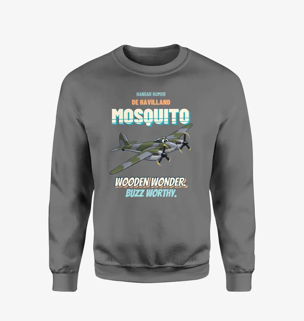 De Havilland Mosquito FB VI - Wooden wonder. Buzz worthy. design on gray sweatshirt