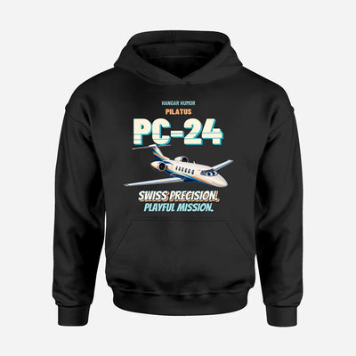 Pilatus PC-24 - Swiss precision. Playful mission. design on black hoodie single side