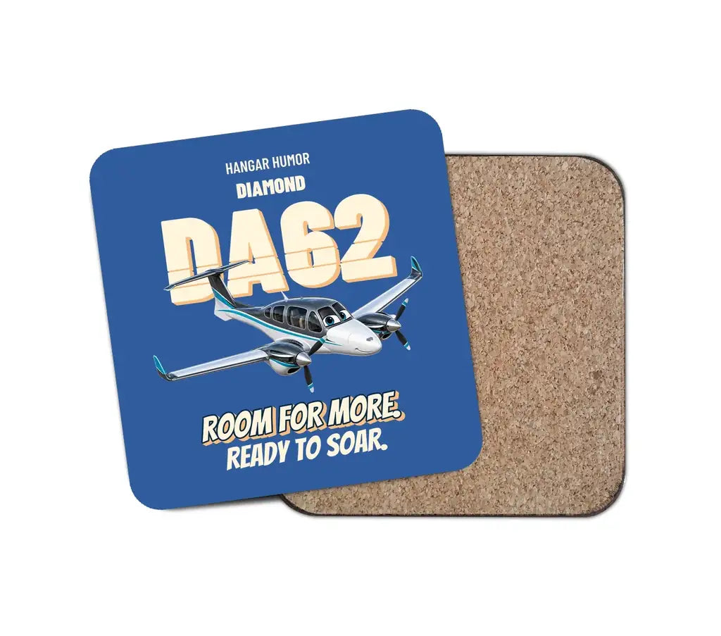 Diamond DA62 - Room for more. Ready to soar. design on blue 1 piece coaster