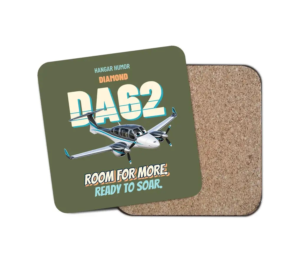 Diamond DA62 - Room for more. Ready to soar. design on green army 1 piece coaster