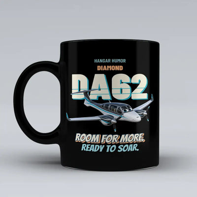 Diamond DA62 - Room for more. Ready to soar. design on black ceramic mug