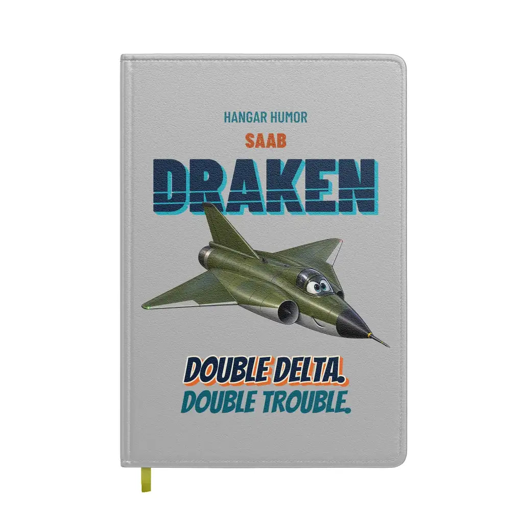 Saab 35 Draken - Double delta. Double trouble. design on light gray notebook