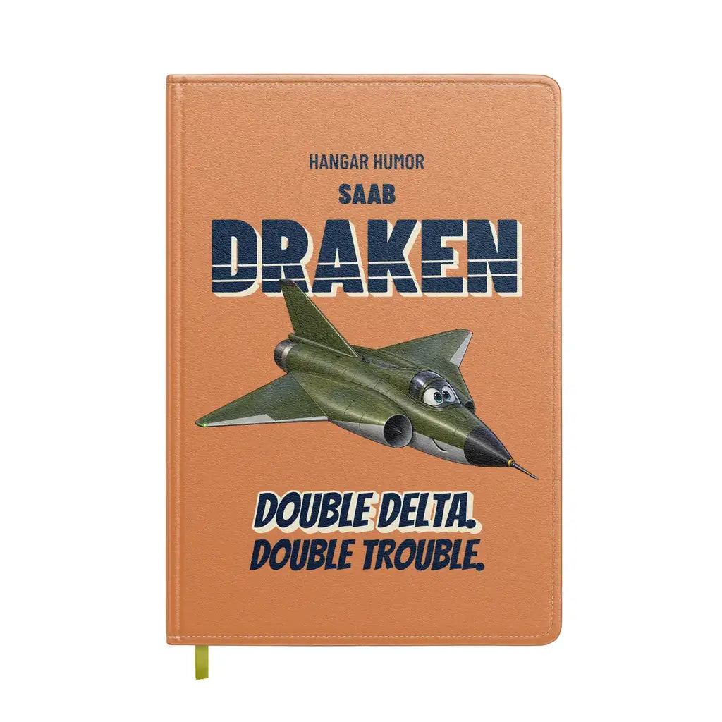 Saab 35 Draken - Double delta. Double trouble. design on orange notebook
