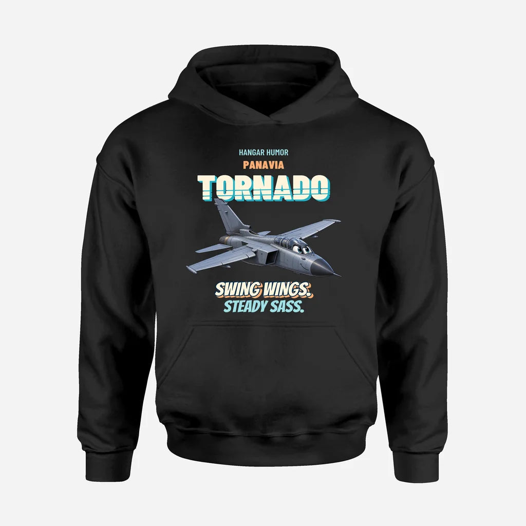 Panavia Tornado GR4 - Swing wings. Steady sass. design on black hoodie single side