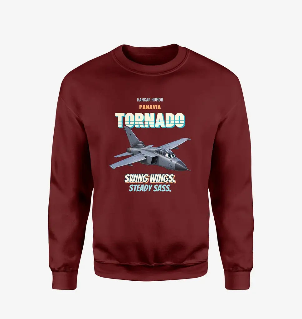 Panavia Tornado GR4 - Swing wings. Steady sass. design on wine red sweatshirt