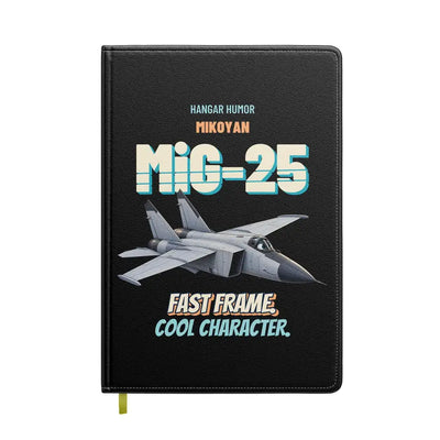 Mikoyan MiG-25 Foxbat - Fast frame. Cool character. design on black notebook