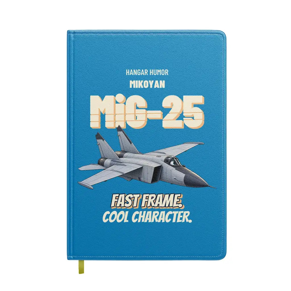 Mikoyan MiG-25 Foxbat - Fast frame. Cool character. design on turquoise notebook
