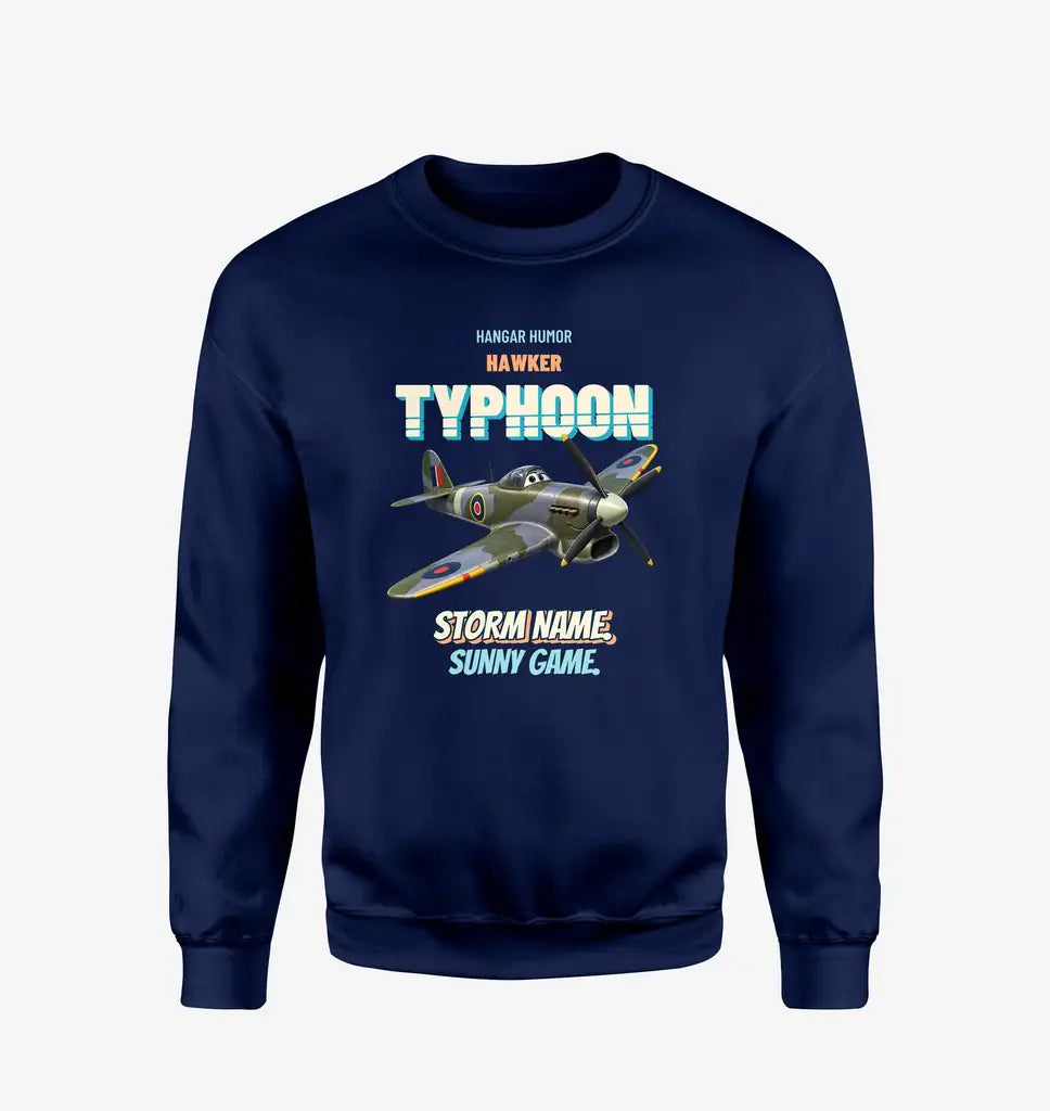 Hawker Typhoon Mk IB - Storm name. Sunny game. design on navy blue sweatshirt
