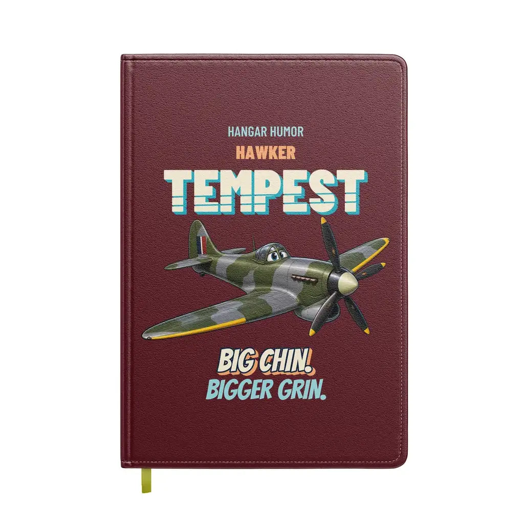 Hawker Tempest Mk V - Big chin. Bigger grin. design on dark red notebook