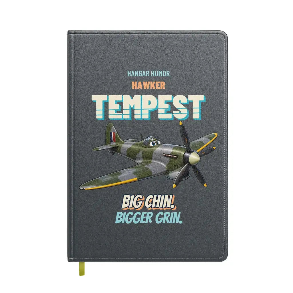 Hawker Tempest Mk V - Big chin. Bigger grin. design on gray notebook