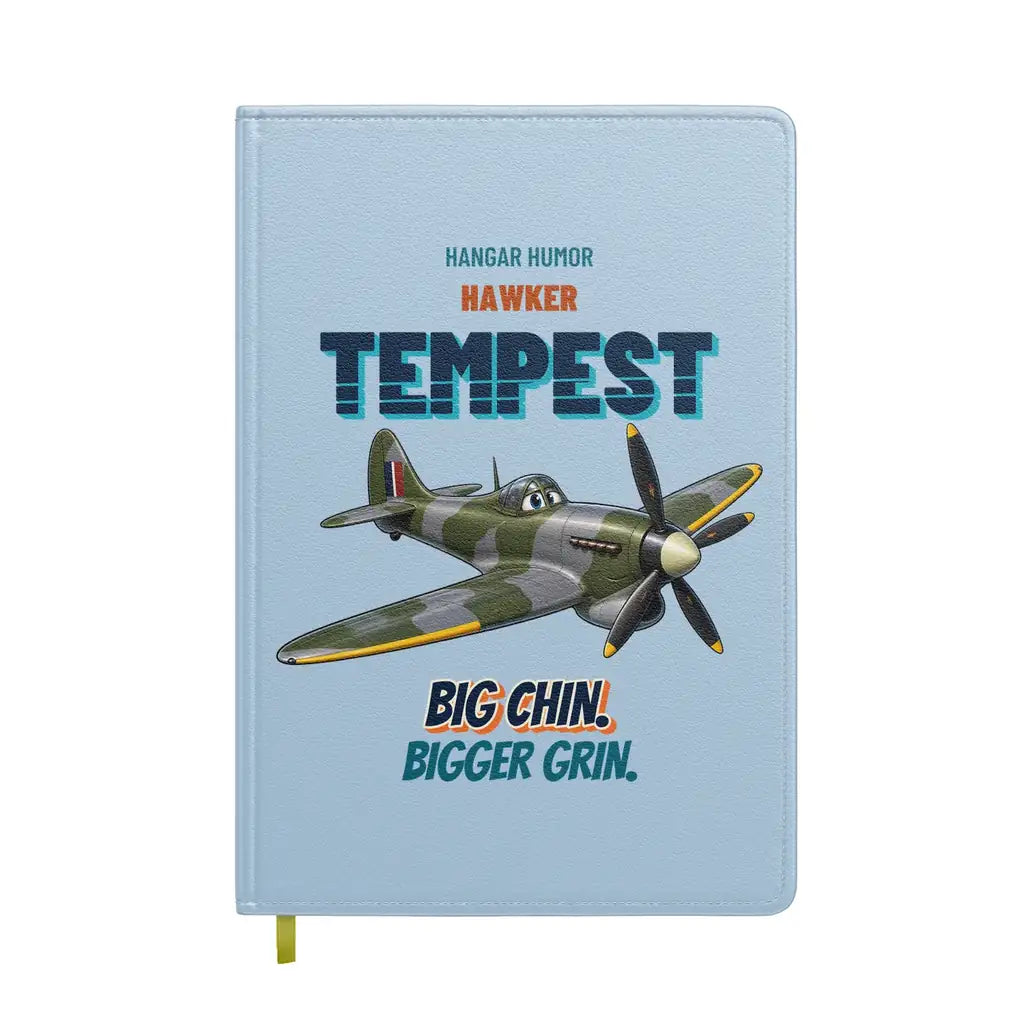 Hawker Tempest Mk V - Big chin. Bigger grin. design on light blue notebook
