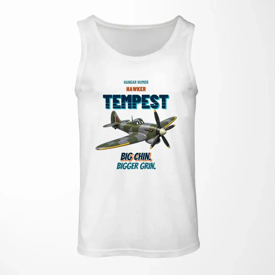 Hawker Tempest Mk V - Big chin. Bigger grin. design on white tank top