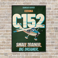 Thumbnail for Cessna 152 - Small trainer. Big dreamer. vertical canvas print - framed - dark green background