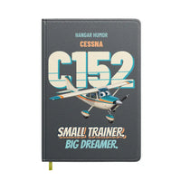 Thumbnail for Cessna 152 - Small trainer. Big dreamer. design on gray notebook