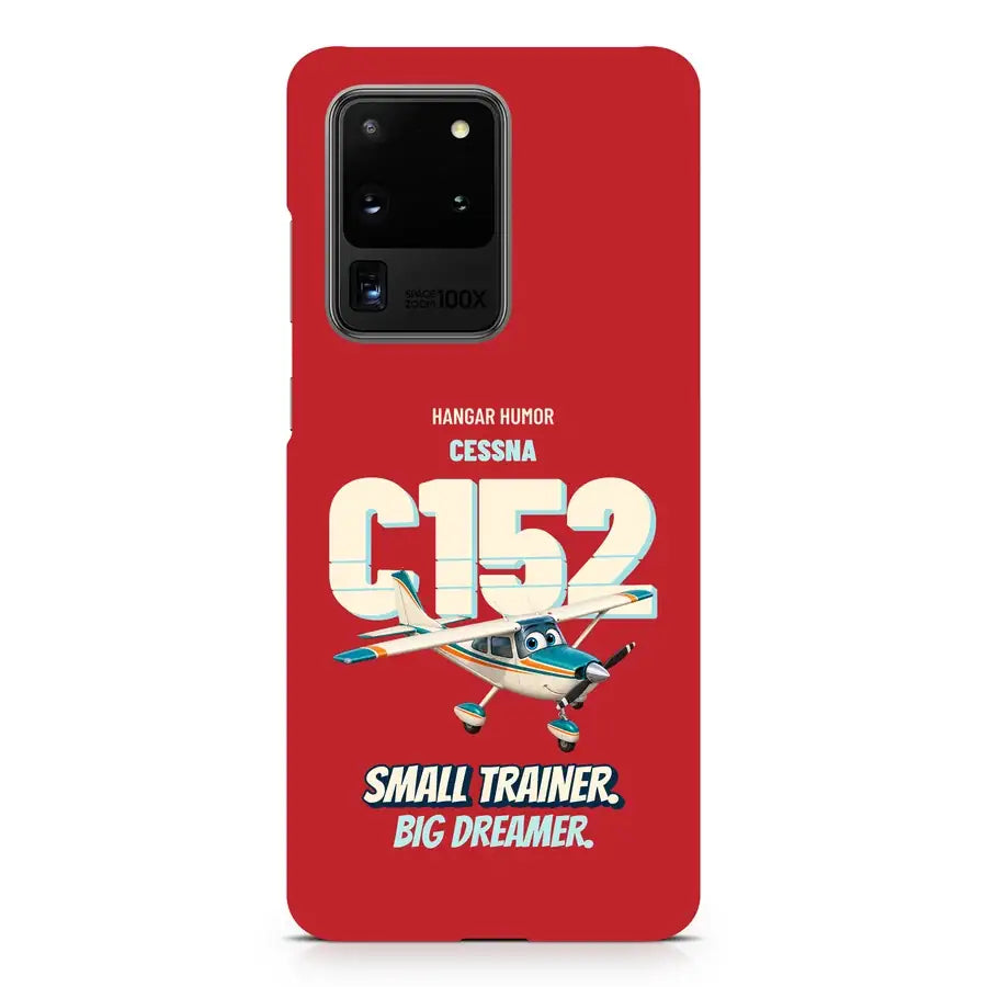 Cessna 152 - Small trainer. Big dreamer. design on red samsung case