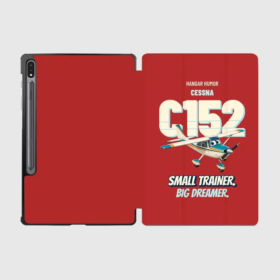 Cessna 152 - Small trainer. Big dreamer. design on red samsung tablet tablet case