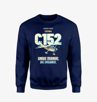 Thumbnail for Cessna 152 - Small trainer. Big dreamer. design on navy blue sweatshirt
